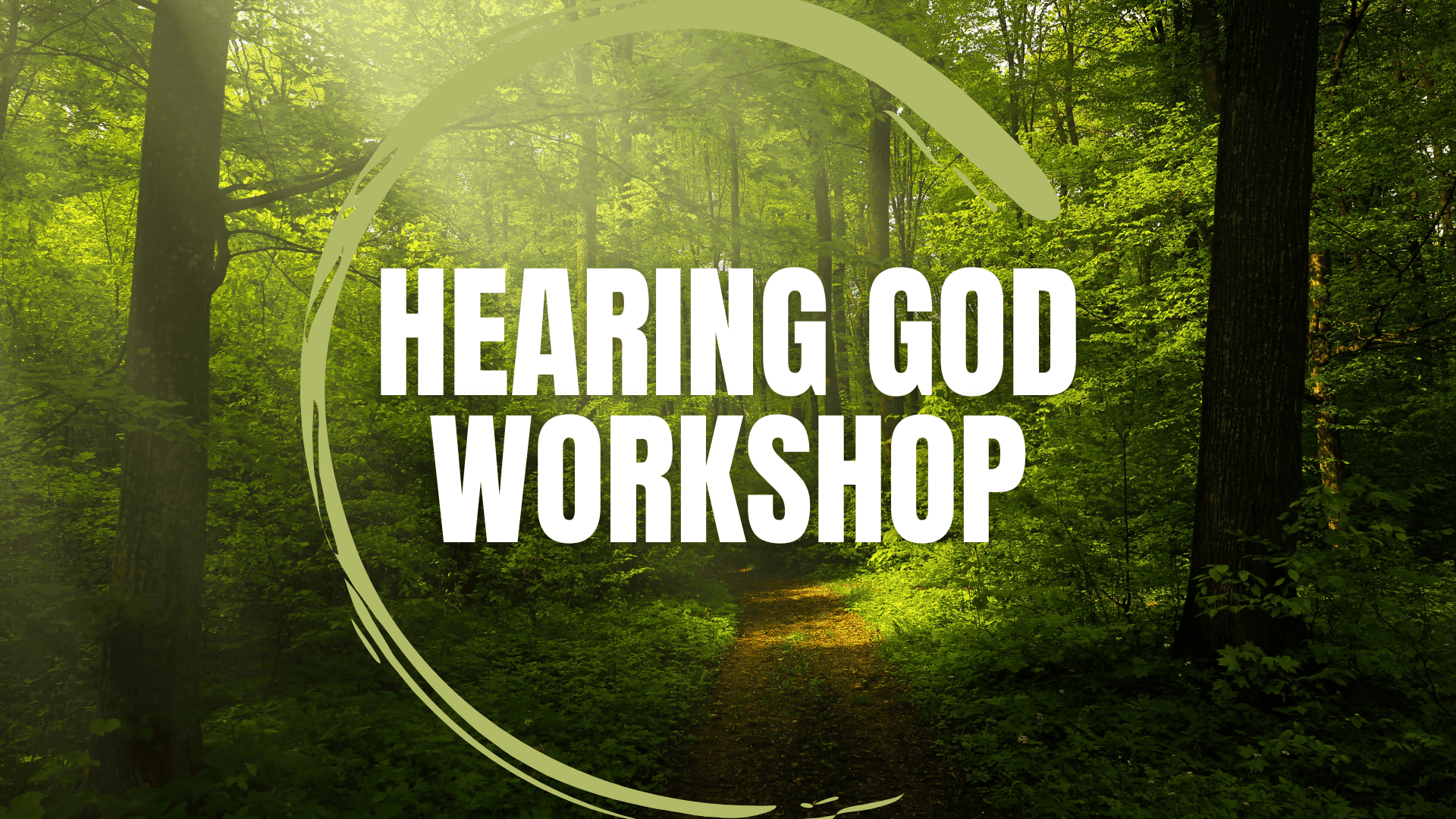 Hearing God Workshop