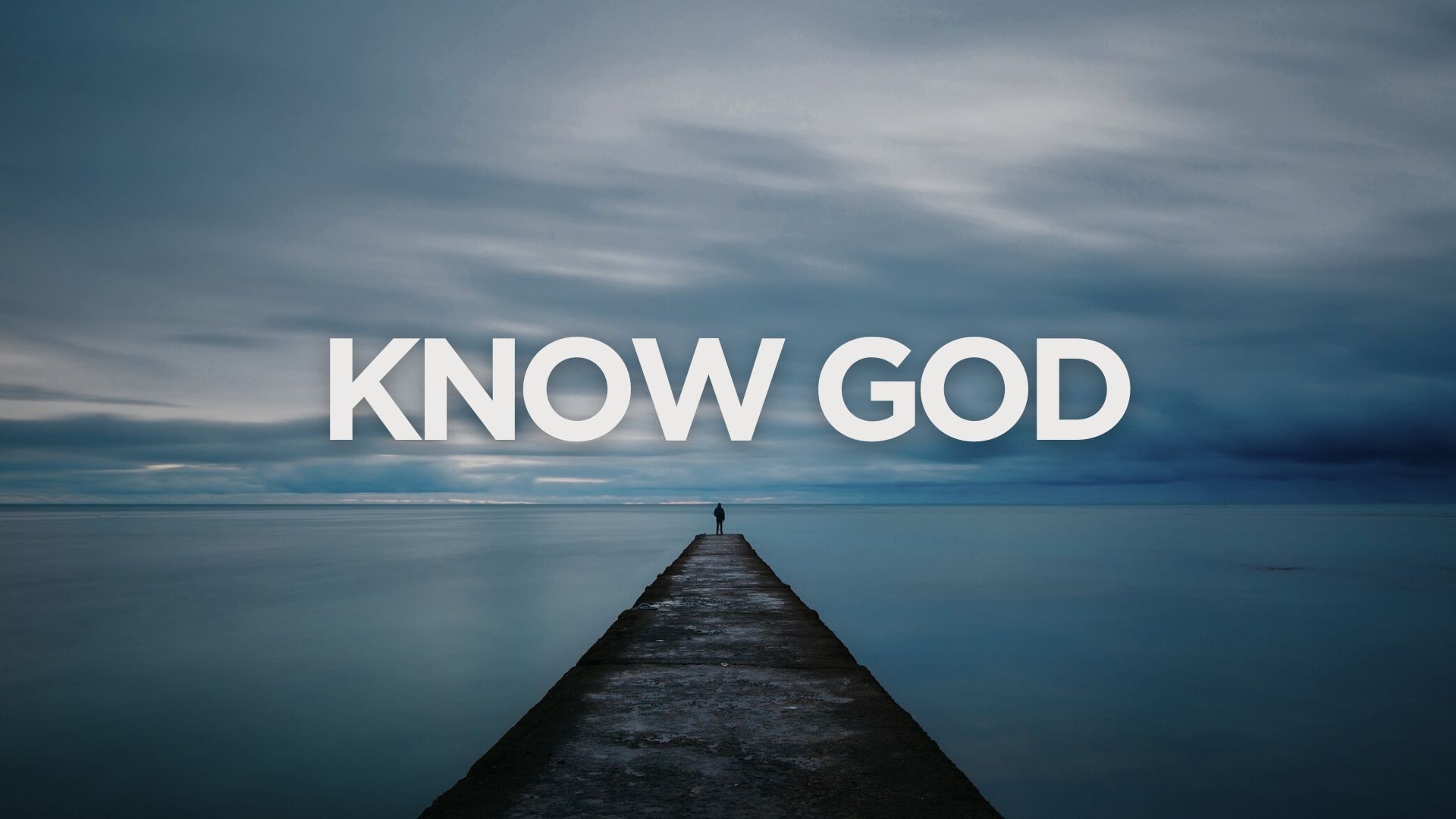 Know God